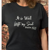 It Is Well T-Shirt